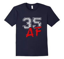 35 AF 35th Birthday T-Shirt