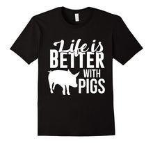 Cute Life Is Better With a Pig TShirt Love