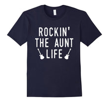 Funny Rockin' the Aunt Life T-Shirt Family Gift Idea Shirt
