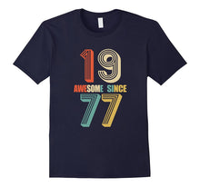 Awesome Since 1977 T-Shirt 40 Yrs Old Bday 40th Birthday Tee
