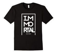 Immortal So Far Funny Vampire Werewolf Undead Cool T-Shirt