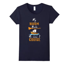 Halloween T-Shirt My Broom Broke So Now I Cruise