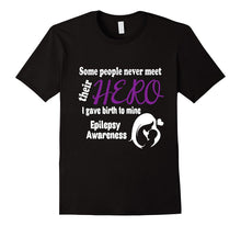 Some People Never Meet Their Hero Epilepsy Awareness Shirt