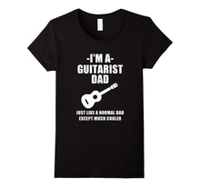 I'm a Guitarist Dad Guitar T Shirt