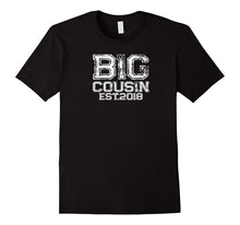 Big Cousin EST 2018 Gift Shirt