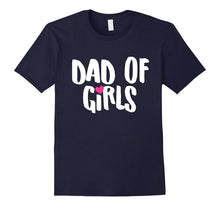 Mens Mens Dad of Girls T-Shirt