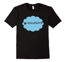 #Choosekind Shirt