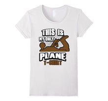 Funny Woodworking This Is My Only Plane T-Shirt
