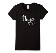 New Nana Established 2015 Grandbaby T-Shirt