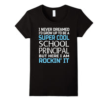 School Principal T-Shirt Funny Gift for School Principal