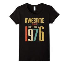 Awesome Since September 1976 T-Shirt Funny 41st Birthday Tee