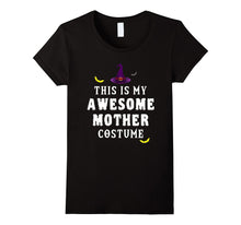 Awesome Mother Halloween Costume T Shirt
