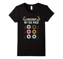 Check Out My Six Pack Funny Ab Donuts T-Shirt