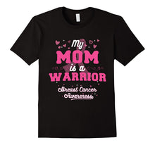 My Mom Is a Warrior - Breast Cancer Awareness T-Shirt