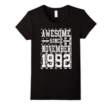 Awesome Since Legends Born in NOVEMBER 1992 Gift 25 Year Old