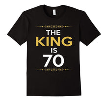 Kings Is 70 Years Old -70th Birthday Gift Ideas for Him/Men