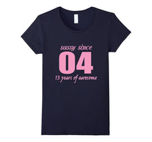 13 Years Old Birthday Shirt for Girl - Sassy Since 2004