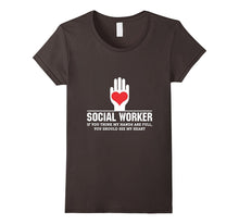 My Hands Are Full See My Heart Social Worker T-Shirt