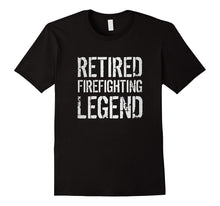 Retired Firefighting Legend T-Shirt Fireman Retirement Gift