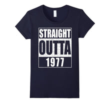 Straight Outta 1977 T-Shirt Funny 40th Birthday Gift Shirt
