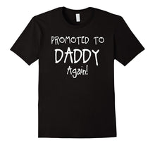 Men's PROMOTED TO DADDY AGAIN! Fun Seasoned Dad Father Tee
