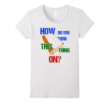 Back to School How Do You Turn This Thing on Book Tee Shirt