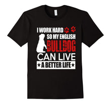I Love My English Bulldog T-Shirt Gift for Bulldog Lovers