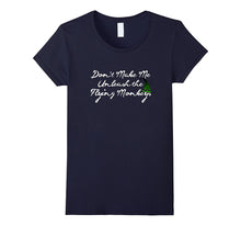 Funny Witch Tshirt Don't Make Me UNLEASH THE FLYING MONKEYS