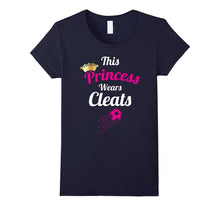 Cool This Princess Wears Cleats Soccer T-Shirt