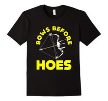 FUNNY BOWS BEFORE HOES T-Shirt Crossbow Hunting Gift