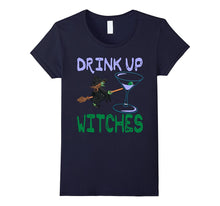 Drink Up Witches T-Shirt Funny Women Halloween Gift Idea Tee