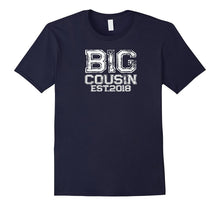 Big Cousin EST 2018 Gift Shirt