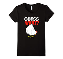 Chicken Butt Shirt - Guess What? Graphic T Shirt