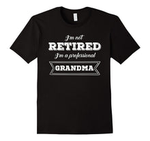 Funny Retirement Tshirt: I'm Not Retired I'm a Professional