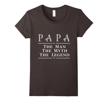 Papa -  the Man, the Myth, the Legend T Shirt