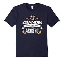Solo Los Grandes Agosto Spanish Espanol Cool Modern Tshirt
