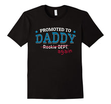 Mens Promoted to Daddy Again Shirt. Dad Again Gifts Funny