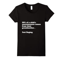 Funny T-Shirt for Grandma About an Awesome Grandchild