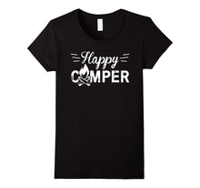 HAPPY CAMPER TSHIRT Must Have Tee for All Camping Lovers