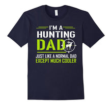 Hunting Dad Funny Tshirt for Father on Birthday, Christmas
