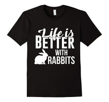 Cute Life Is Better With a Rabbits TShirt Love Rabbit Lovers