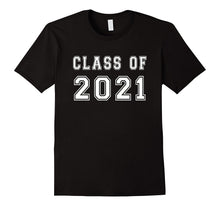 Class of 2021 High School Graduation Date Graduate T Shirt