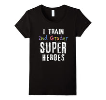 I Train 2nd Grader Superheroes T-Shirt Teacher Gift Shirt