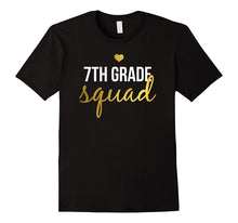 Seventh Grade Squad TShirt for 7th Graders & Teachers Middle