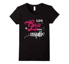Leo Girls Are Magic T-Shirt
