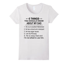 Five Things You Should Know About My Dad Tee