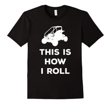 Dune Buggy This Is How I Roll T Shirt Funny Graphic Tee