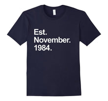Est November 1984 Shirt Awesome 33rd Birthday Gifts TShirt