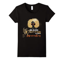 Black Queens Are Born in November Tshirt