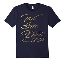 3rd Wedding Anniversary Tshirt We Still Do Gifts for Couples